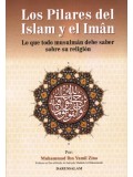 Los Pilares Del Islam Y El Iman Lo Que Todo Musulman debe Saber Sobre Su Religion